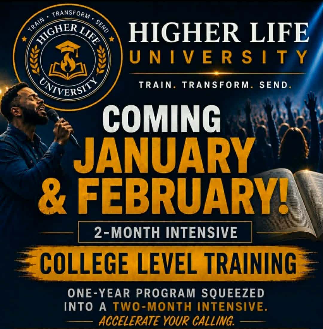 Higher Life University flyer announcing a two-month intensive coming in January and February